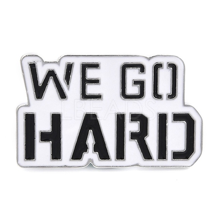 Word We Go Hard Enamel Pins JEWB-G279-03P-1