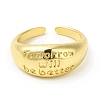 Word Tomorrow Will Be Better Brass Open Cuff Ring for Women RJEW-H120-04G-2