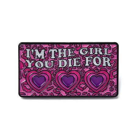 Rectangle with Word I'm The Girl You Die For Enamel Pins JEWB-Q015-02D-1