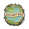 ECO NOT EGO Flower Plant Earth Alloy Enamel Pin Brooch JEWB-B014-02A-1
